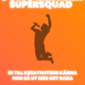 SONG SLINGER SUPERSQUAD 